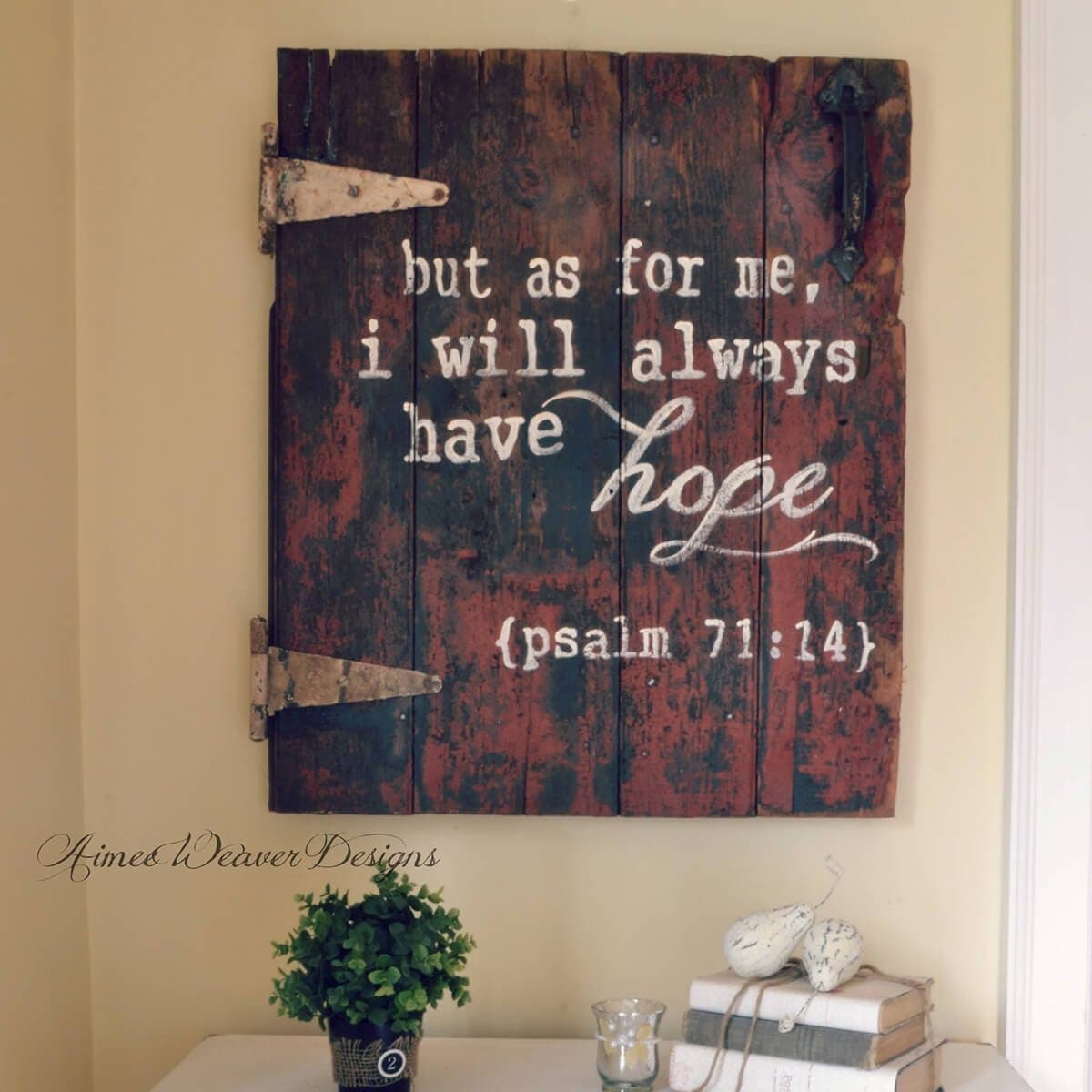 Rustic Inspirational Signs