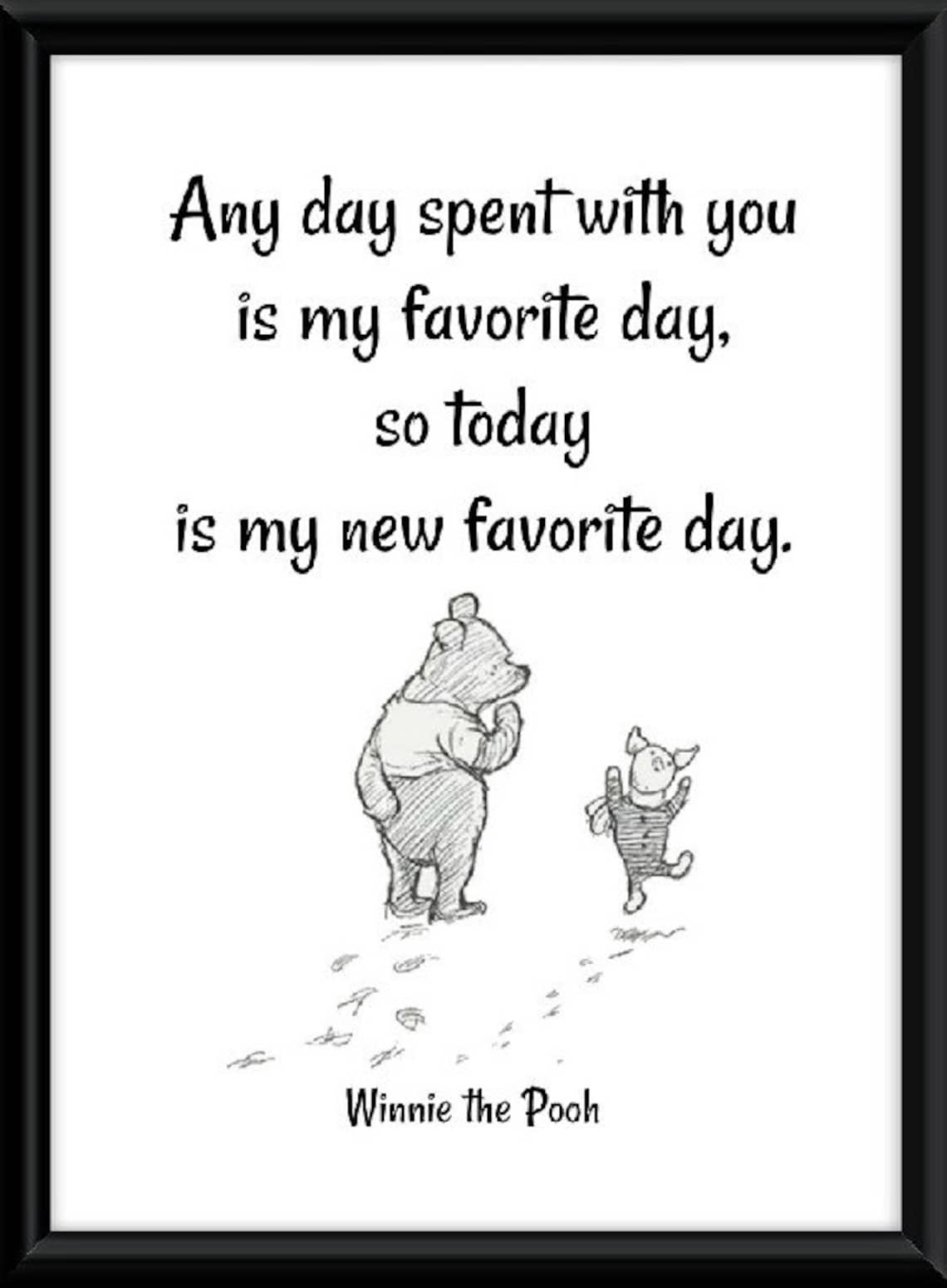 Winnie the Pooh Quote.any Day Spent With You | Etsy