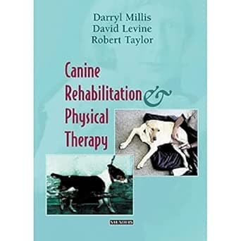 Canine Rehabilitation and Physical Therapy: Amazon.co.uk: Millis ...