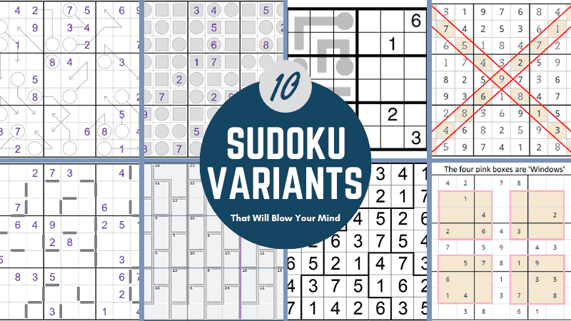 10 Sudoku Variants That Will Blow Your Mind