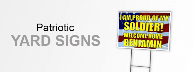 Patriotic Yard Signs - Yard Signs - Signs