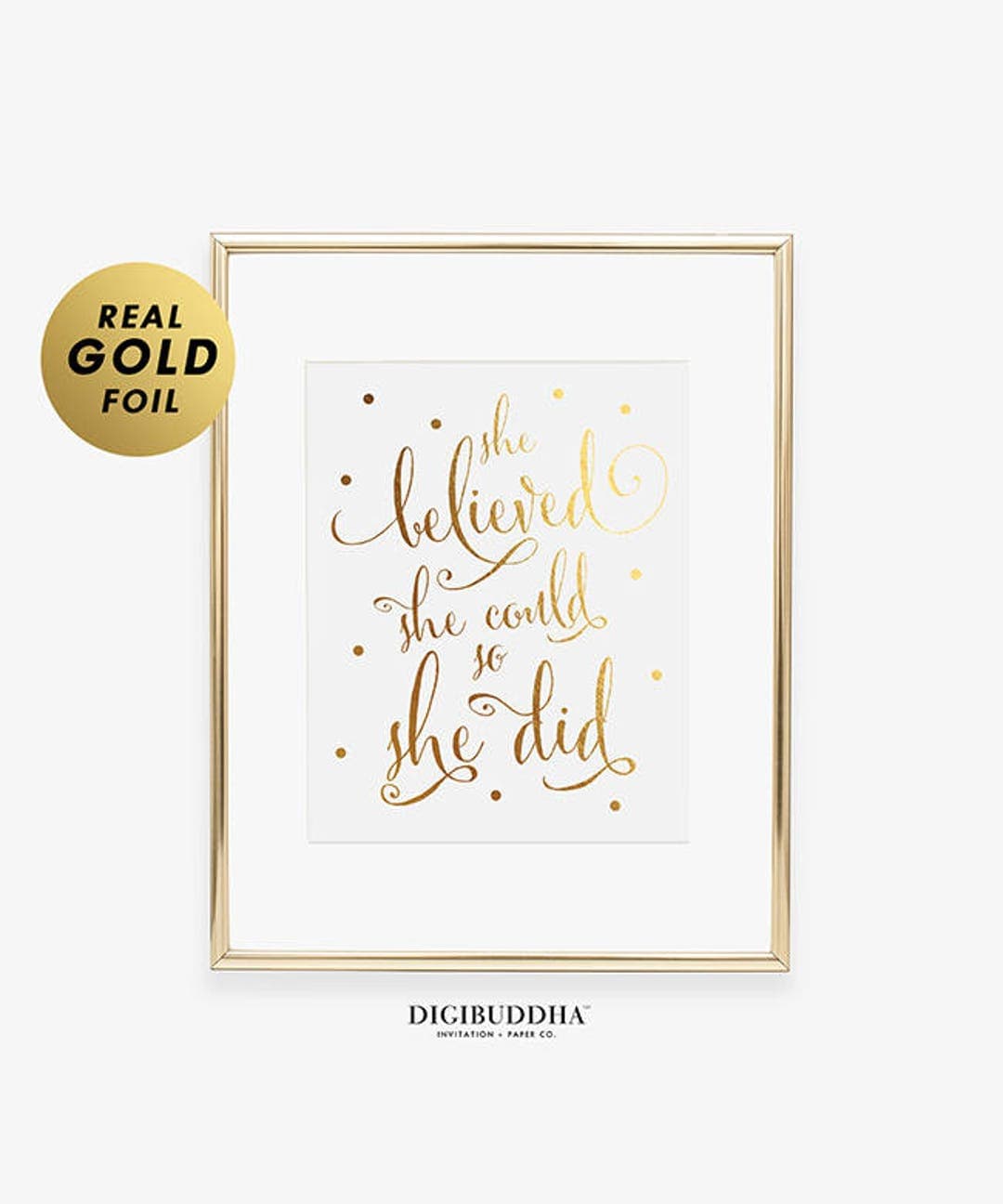 She Believed She Could so She Did Gold Silver or Rose Gold Foil Print ...