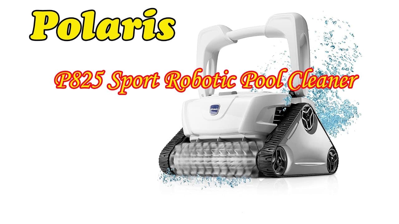 Polaris P825 Sport Robotic Pool Cleaner Review 2025 – Smart, Powerful ...