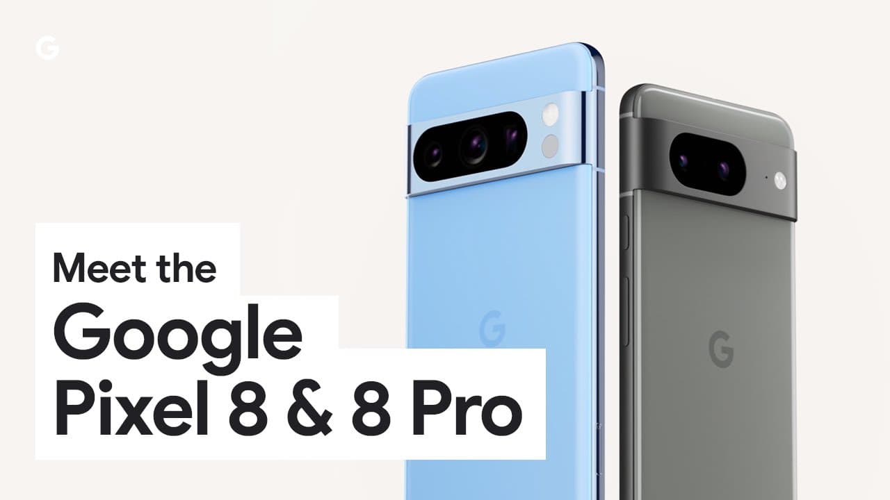 Meet Google Pixel 8 and Pixel 8 Pro - YouTube