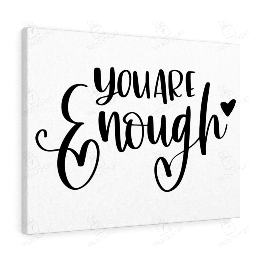 Inspire Collection Bold Typography Canvas - You Are Enough